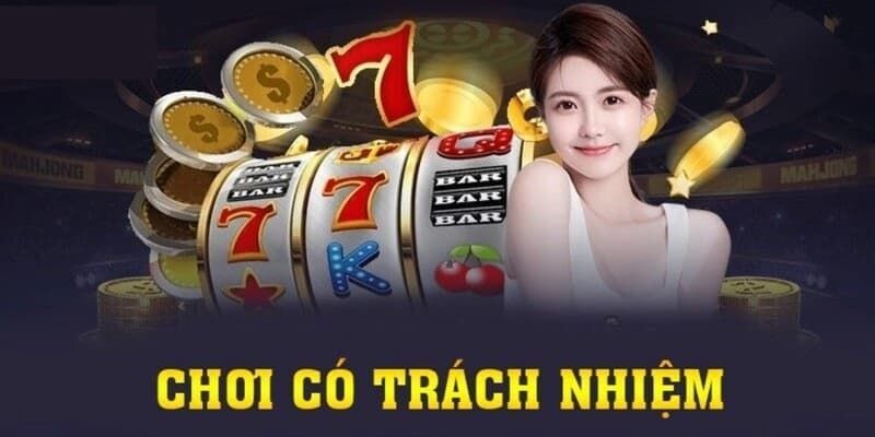 Tuân Thủ Quy Định Chơi Có Trách Nhiệm